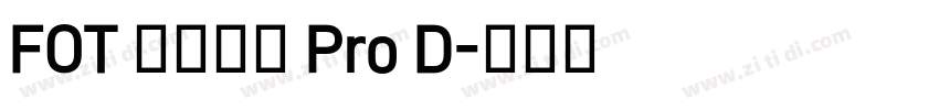 FOT ハミング Pro D字体转换